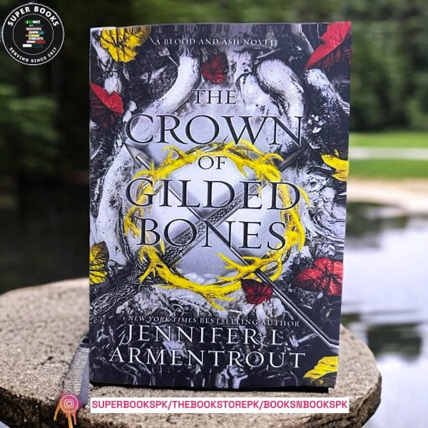 The ​Crown of Gilded Bones by Jennifer L. Armentrout
