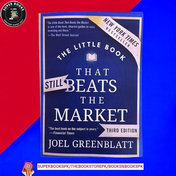 The Little Book That Still Beats the Market by Joel Greenblatt