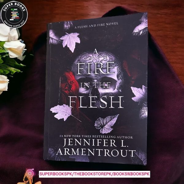 A Fire in the Flesh by Jennifer L. Armentrout