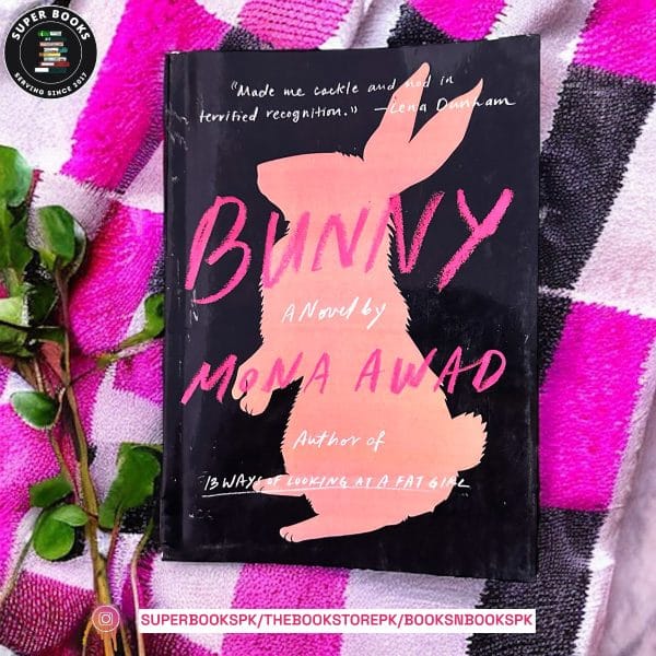 Bunny by Mona Awad