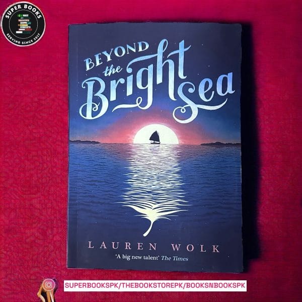 Beyond the Bright Sea by Lauren Wolk