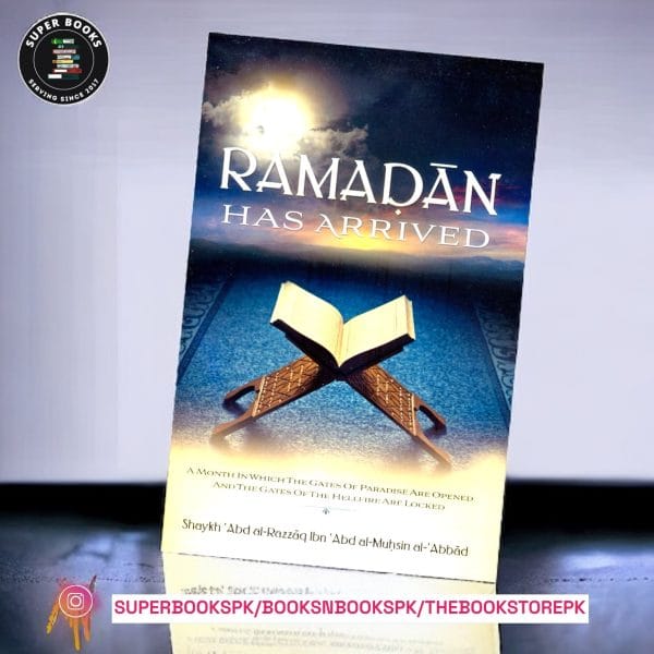 Ramadan Has Arrived by Shaykh Abdur Razzaq Ibn Al Badr