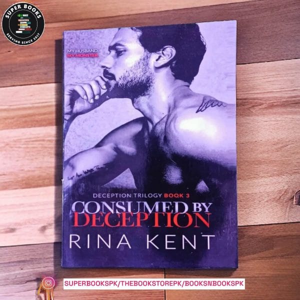 Consumed by Deception by Rina Kent