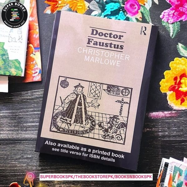 Dr. Faustus by Christopher Marlowe