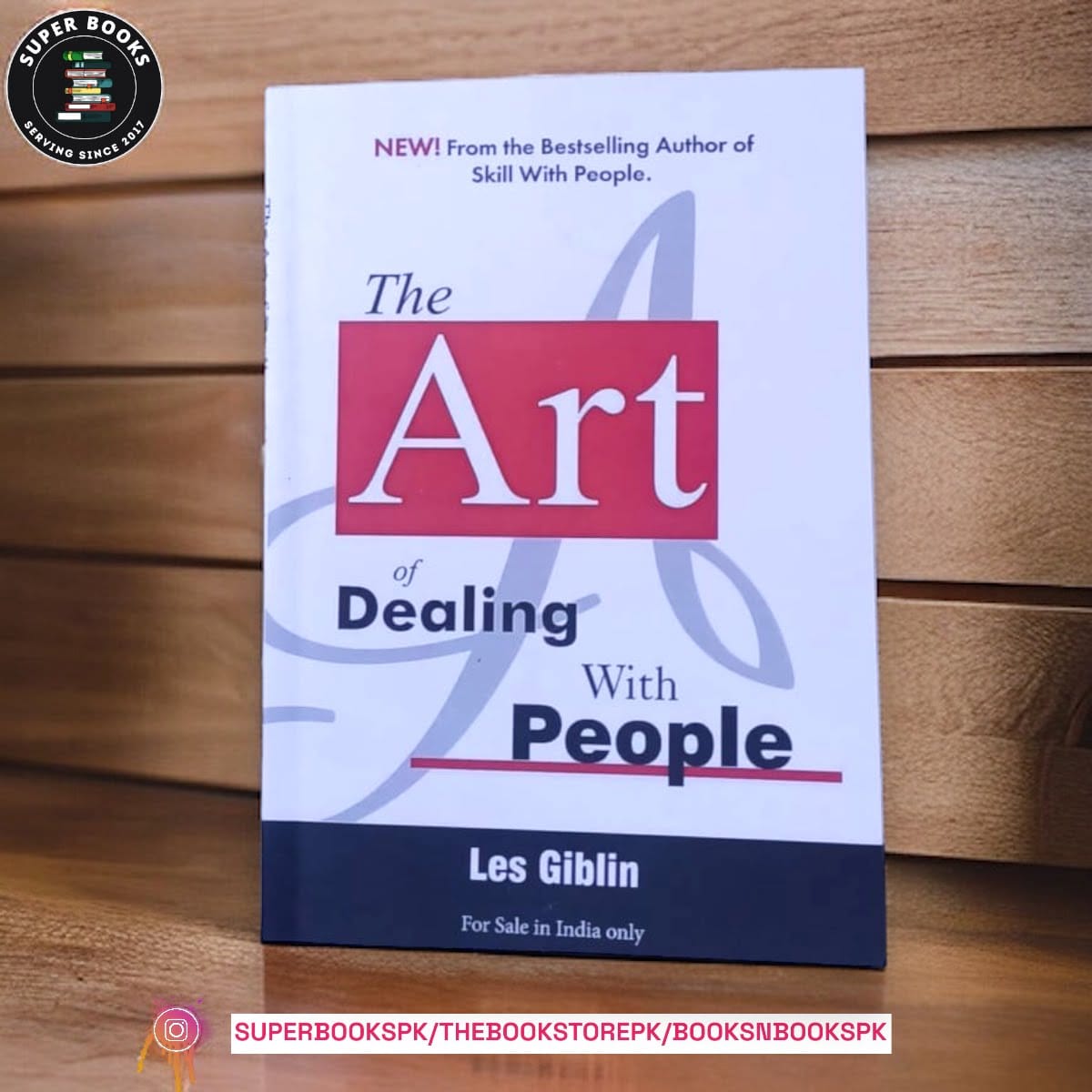 Photoroom_20240227_155019.jpeg The Art Of Dealing With People by Les Giblin - Image 1