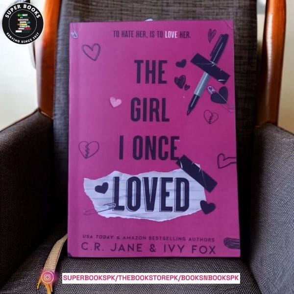 The Girl I Once Loved by C.R. Jane ,  Ivy Fox