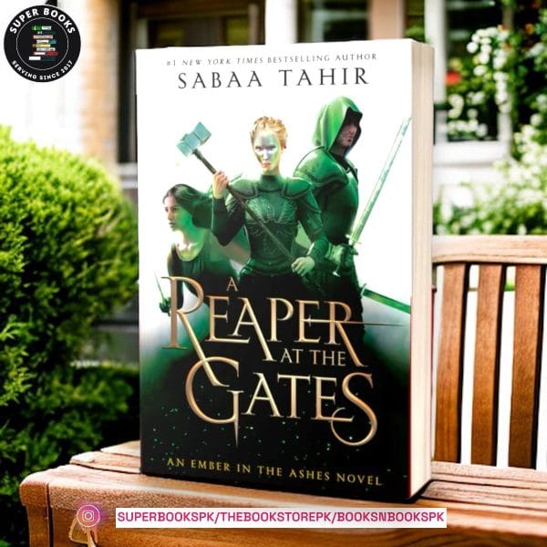 A Reaper at the Gates BY Sabaa Tahir
