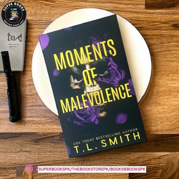 Moments of Malevolence by T.L. Smith