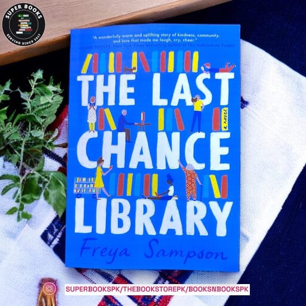 The Last Chance Library by Freya Sampson