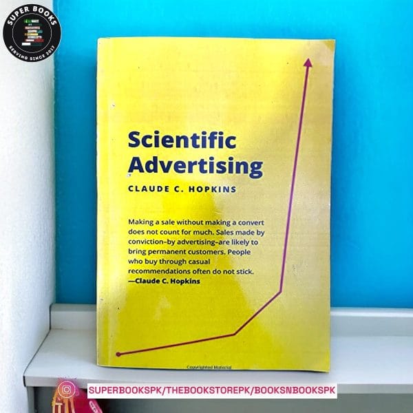 Scientific Advertising BY Claude C. Hopkins