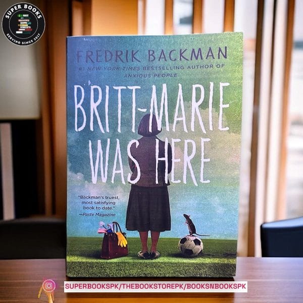 Britt-Marie Was Here by Fredrik Backman
