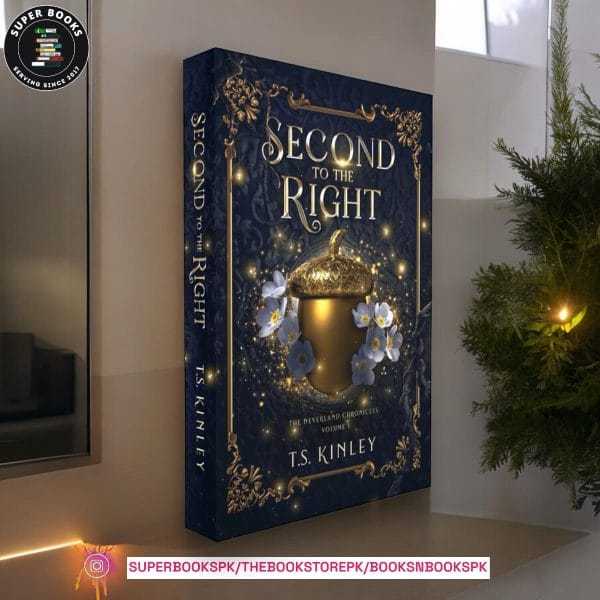 Second to the Right BY T.S. Kinley