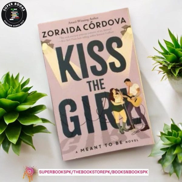 Kiss the Girl by Zoraida Córdova