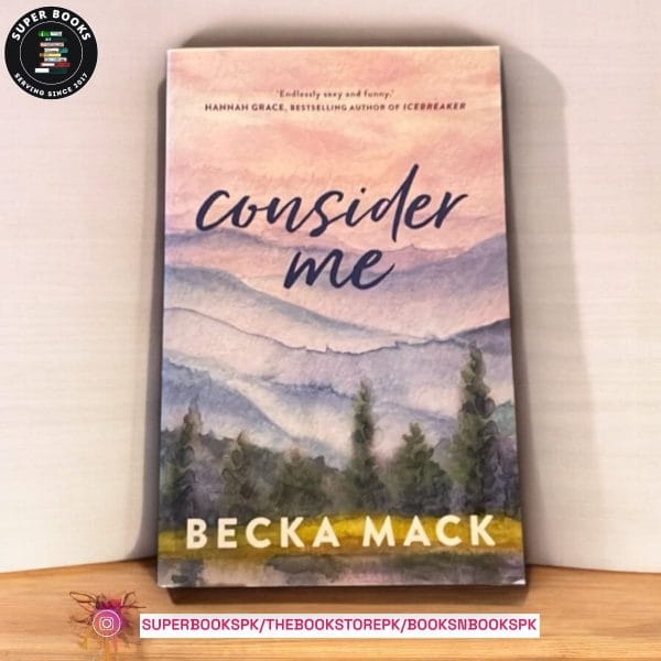 Consider Me by Becka Mack