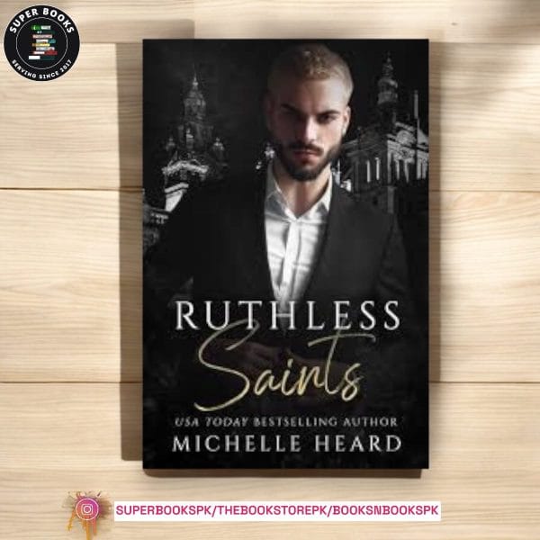 Ruthless Saints by Michelle Heard