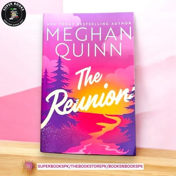 The Reunion by Meghan Quinn