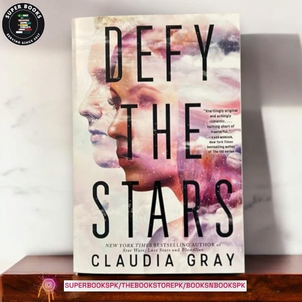 Defy the Stars by Claudia Gray