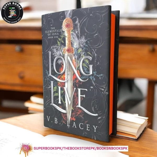 Long Live by V.B. Lacey