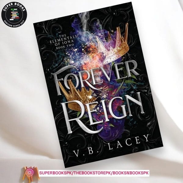 Forever Reign by V.B. Lacey