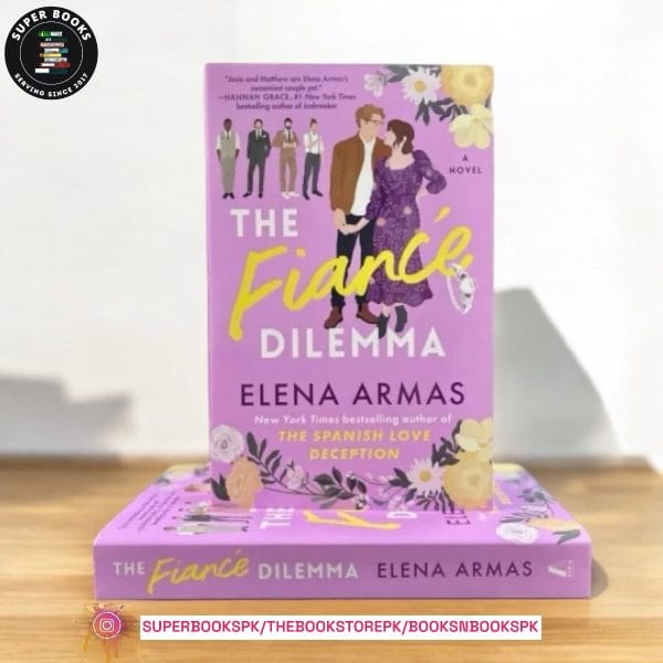 The Fiancé Dilemma by Elena Armas