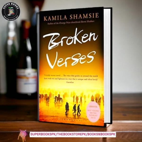 Broken Verses by Kamila Shamsie
