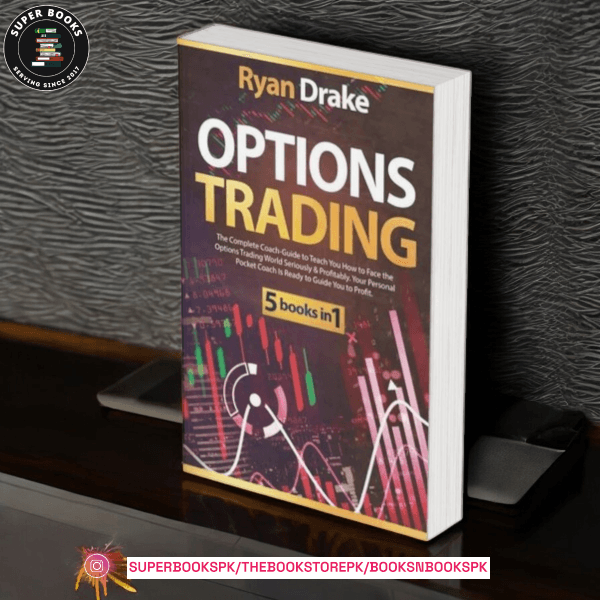 OPTIONS TRADING: 5 books in 1 by Ryan Drake