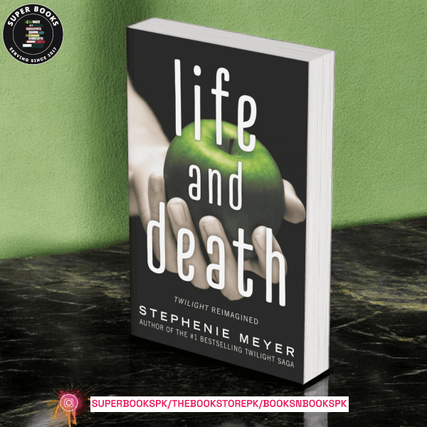 Life and Death: Twilight Reimagined BY Stephenie Meyer