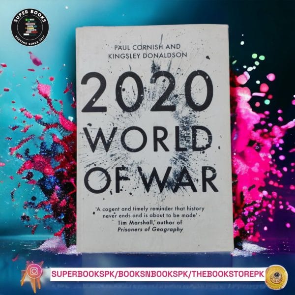 2020: World of War BY Paul Cornish ,  Kingsley Donaldson