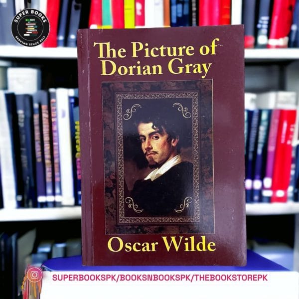 The Picture of Dorian Gray by Oscar Wilde
