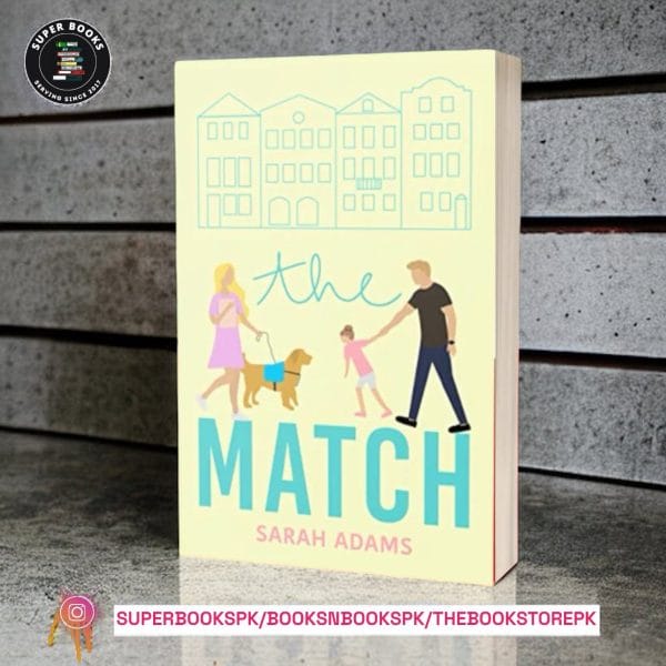 The Match by Sarah Adams