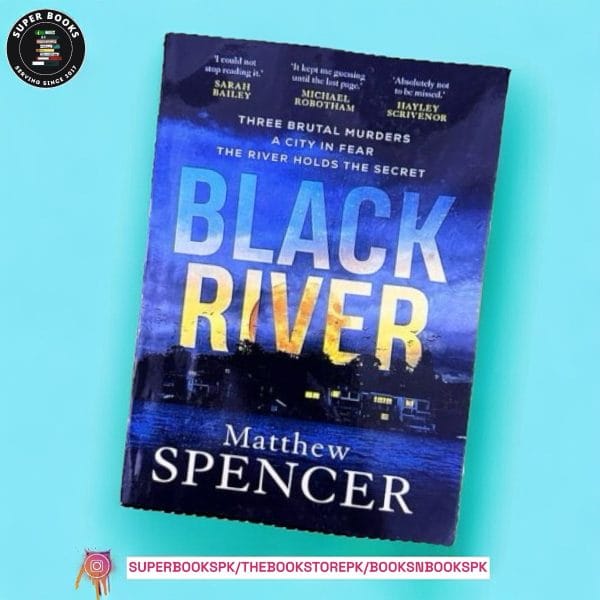 Black River BY Matthew Spencer