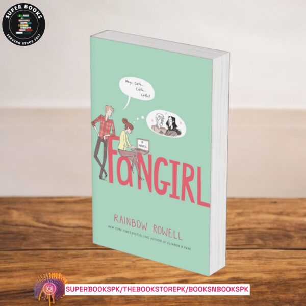 Fangirl by Rainbow Rowell