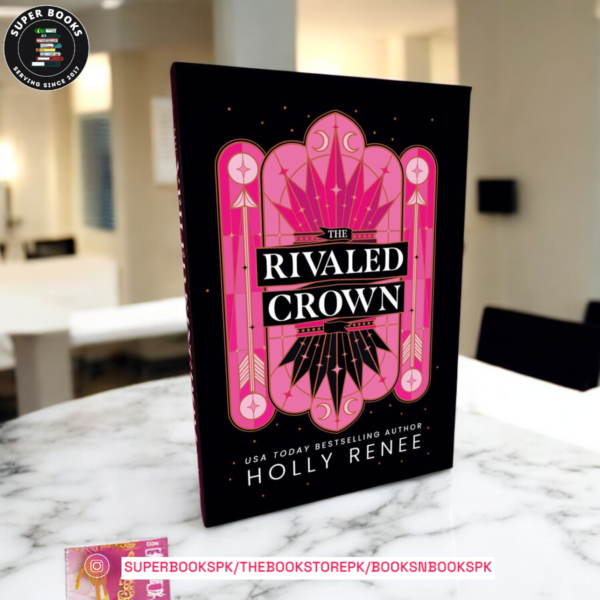The Rivaled Crown by Holly Renee