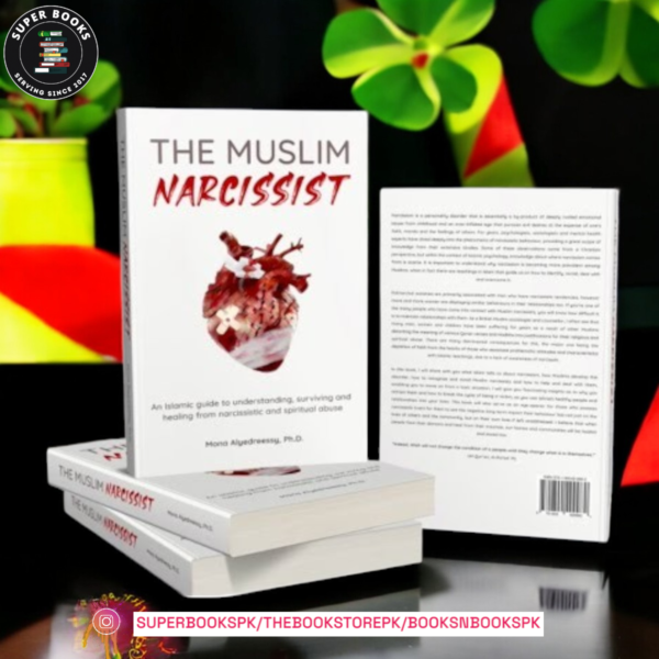 The Muslim Narcissist BY Mona Alyedreessy
