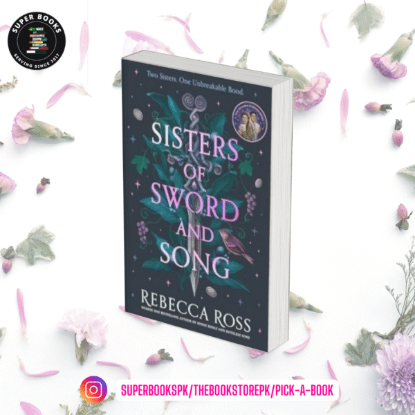 Sisters of Sword and Song by Rebecca Ross