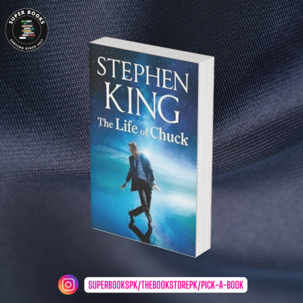 The Life of Chuck by Stephen King