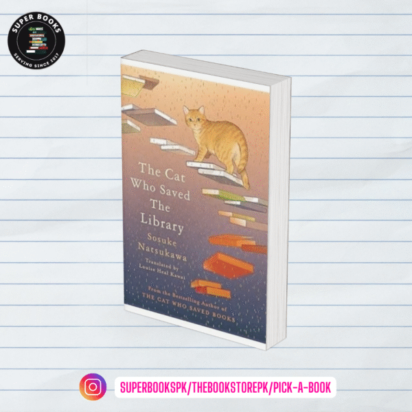 The Cat Who Saved the Library by Sōsuke Natsukawa