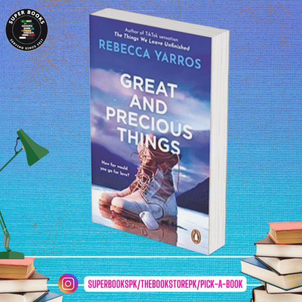 Great and Precious Things by Rebecca Yarros