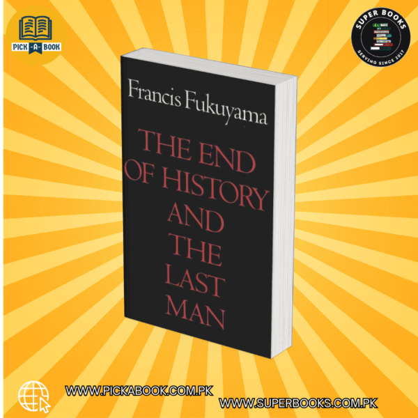 The End of History and the Last Man by Francis Fukuyama