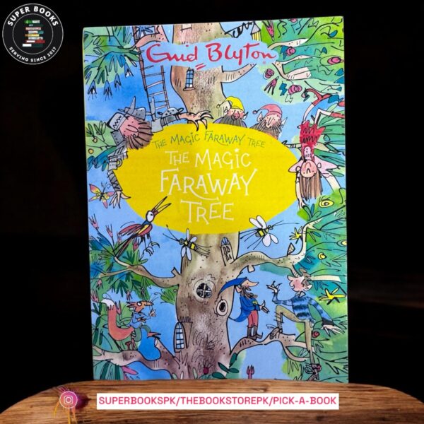 The Magic Faraway Tree by Enid Blyton