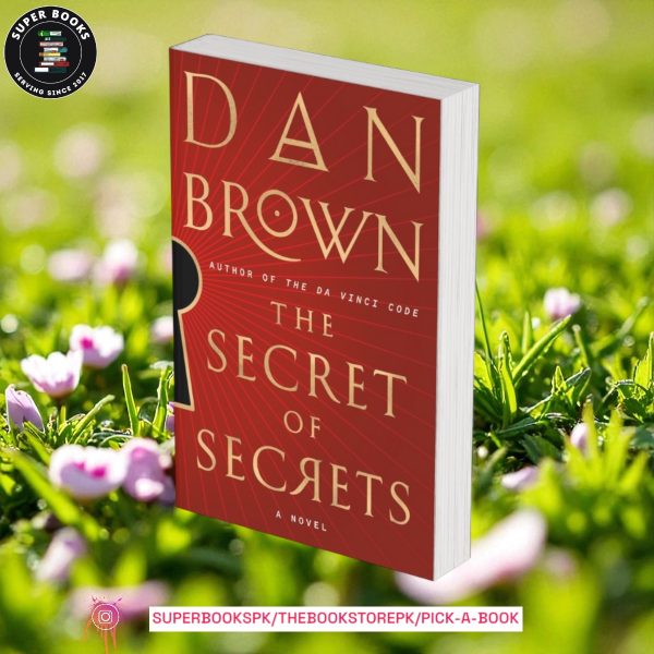 The Secret of Secrets by Dan Brown