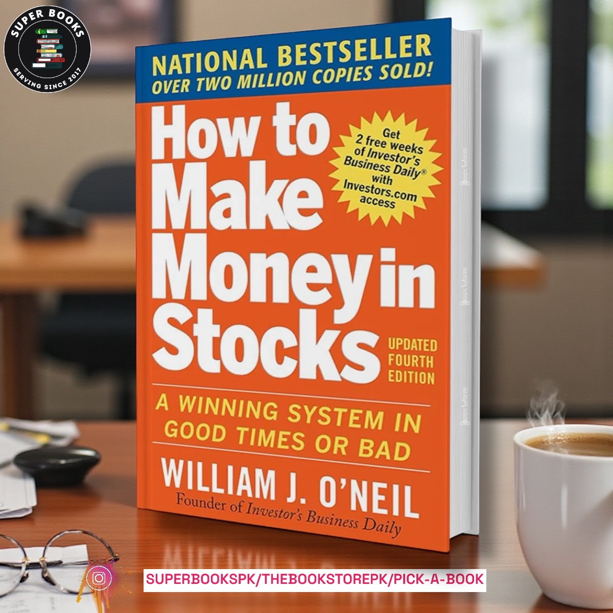 Photoroom_20251103_190105 How to Make Money in Stocks: A Winning System in Good Times or Bad BY William J. O'Neil - Image 1