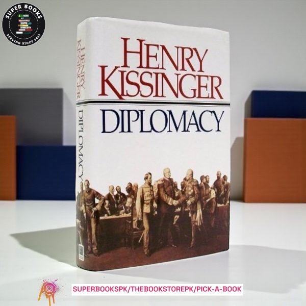Diplomacy by Henry Kissinger