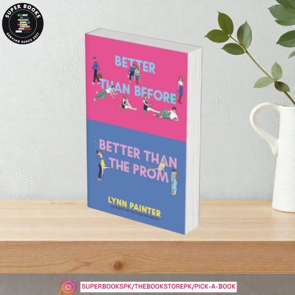 Better Than Before Better Than The Prom by Lynn Painter