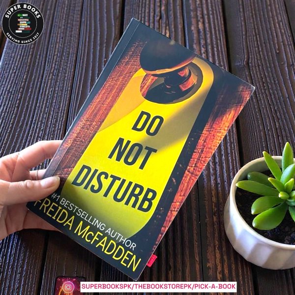 Do Not Disturb BY Freida McFadden