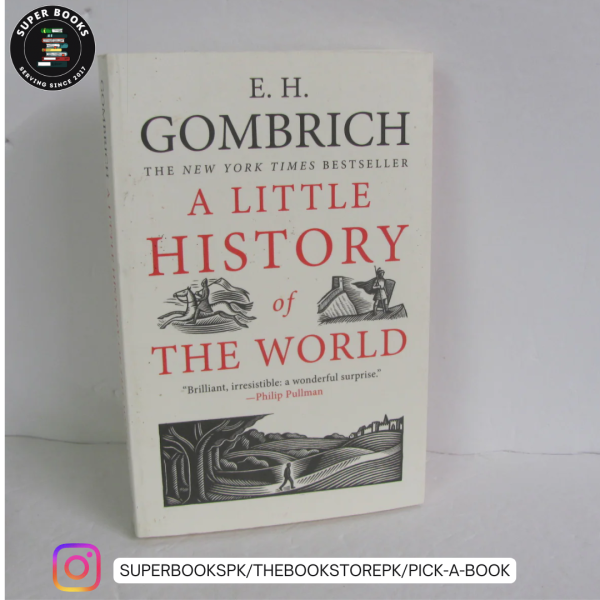 A Little History of the World by E.H. Gombrich