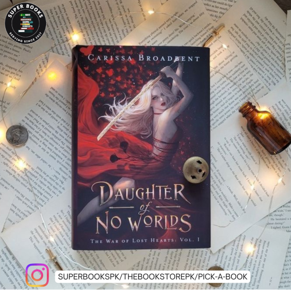 Daughter of No Worlds BY Carissa Broadbent