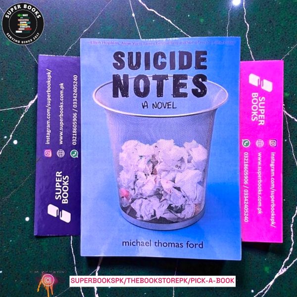 Suicide Notes BY Michael Thomas Ford
