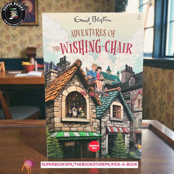 Adventures Of the Wishing-Chair by Enid Blyton