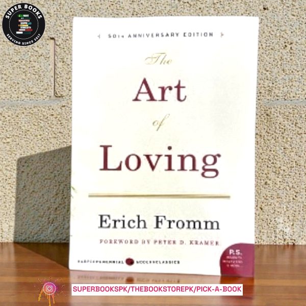 The Art of Loving by Erich Fromm